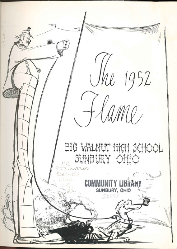 Big Walnut High School Yearbook. 1952: The Flame (p. 6)