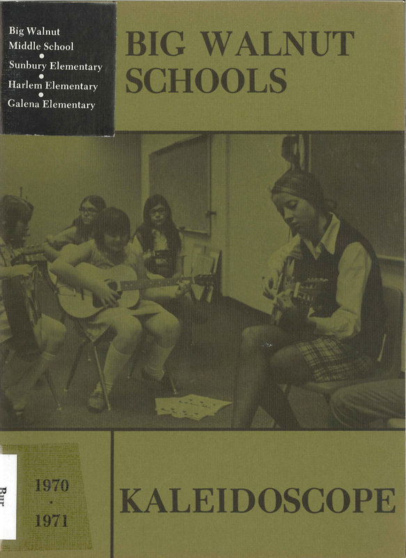 Big Walnut Schools. 1970-1971, Kaleidoscope (p. 1)