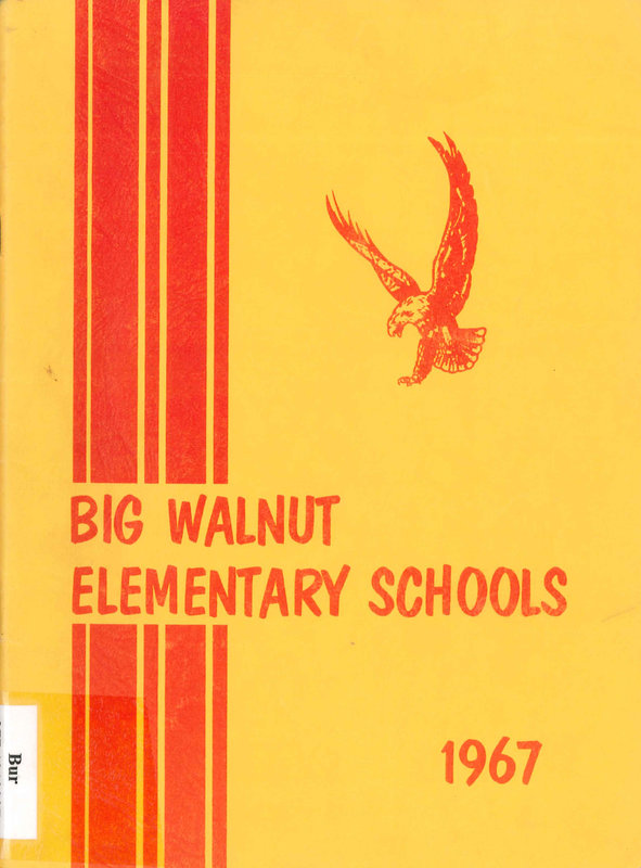 Big Walnut Elementary Schools, 1967. (p. 1)